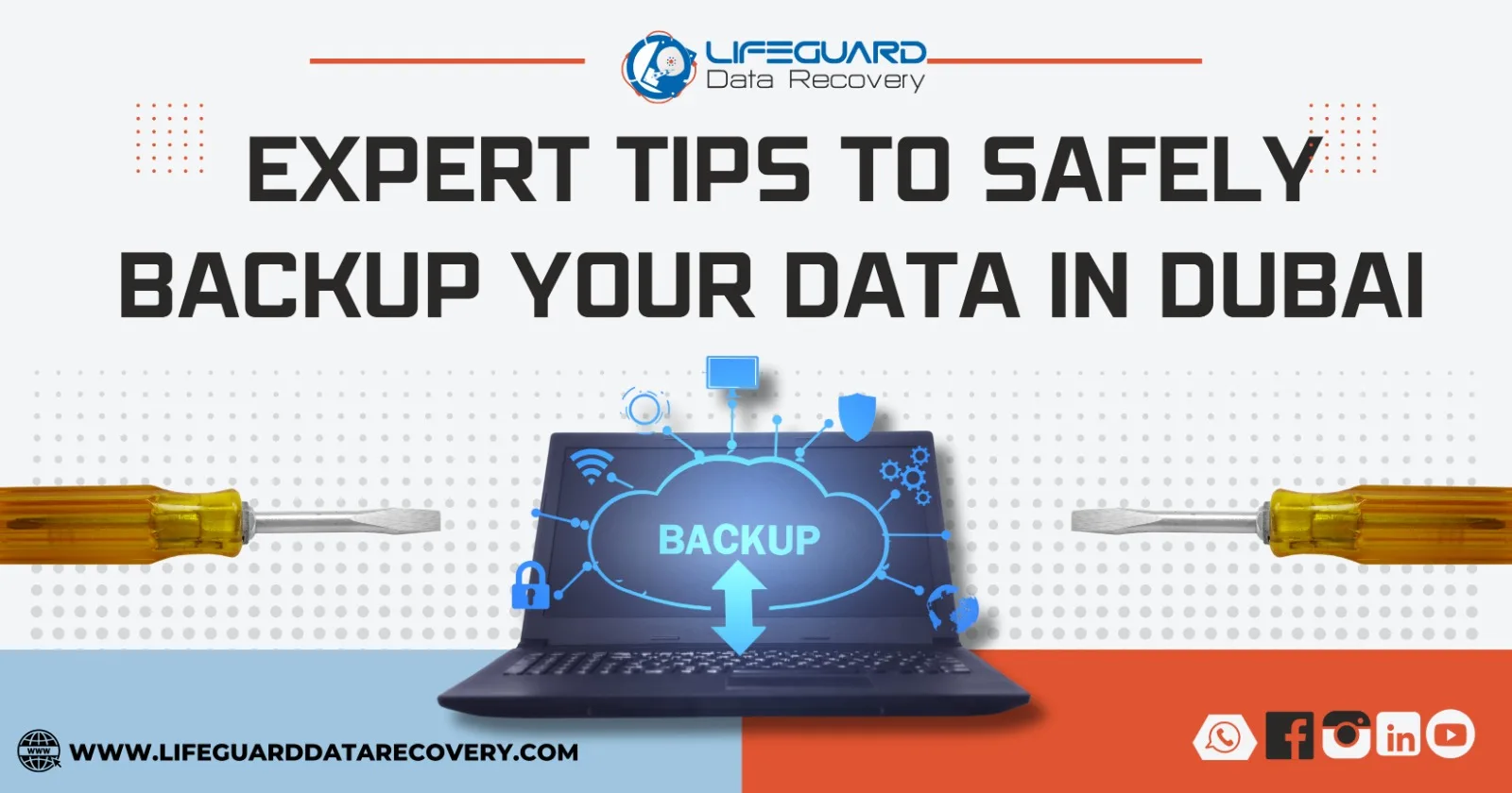 Expert Tips to Safely Backup Your Data in Dubai and Ensure Business Continuity