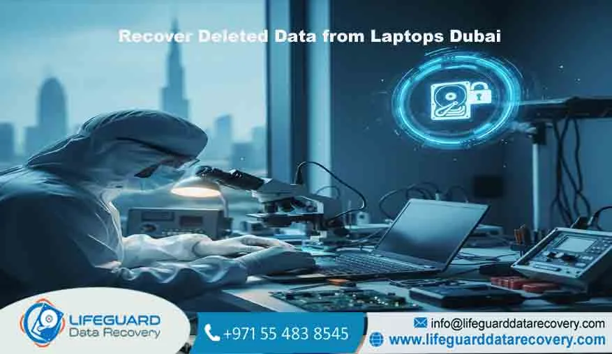 Recover Deleted Data from Laptops Dubai