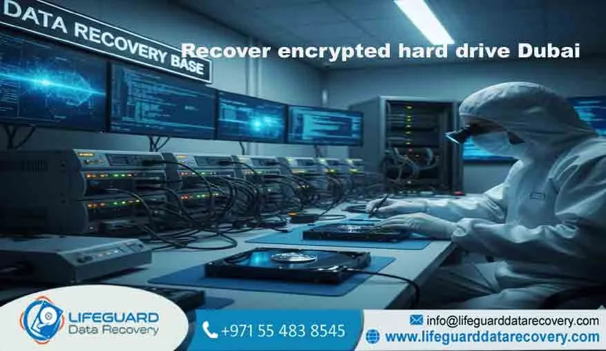 Recover Encrypted Hard Drive Dubai