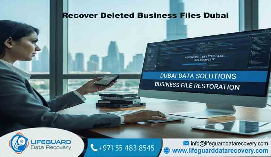 Recover Deleted Business Files Dubai